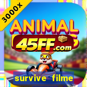 survive filme completo dublado